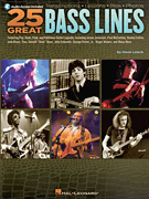 25 Great Bass Lines Transcriptions • Lessons • Bios • Photos