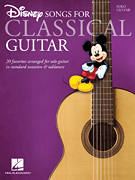 Disney Songs for Classical Guitar Standard Notation & Tab