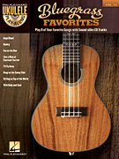 Bluegrass Favorites Ukulele Play-Along Volume 12