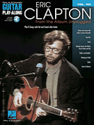 Eric Clapton – From the Album <i>Unplugged</i> Guitar Play-Along Volume 155