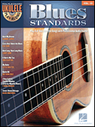 Blues Standards Ukulele Play-Along Volume 19