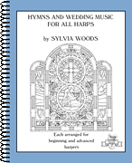 Hymns and Wedding Music for All Harps Harp Solo