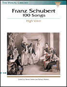 Franz Schubert – 100 Songs High Voice