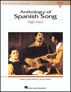 Anthology of Spanish Song The Vocal Library High Voice