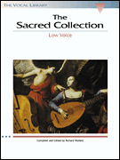 The Sacred Collection The Vocal Library<br><br>Low Voice