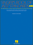 The Singer's Book of Jazz Standards - Men's Edition Men's Edition