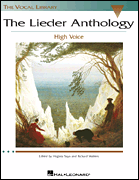 The Lieder Anthology The Vocal Library<br><br>High Voice