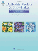 Daffodils, Violets and Snowflakes – Low Voice 24 Classical Songs for Young Women Ages Ten to Mid-Teens