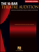 16-Bar Theatre Audition Belter (Mezzo-Soprano) Belter (Mezzo-Soprano) Edition