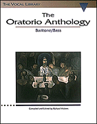 Product Cover for The Oratorio Anthology The Vocal LibraryBaritone/Bass The Vocal Library  by Hal Leonard