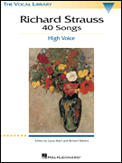 Richard Strauss: 40 Songs The Vocal Library