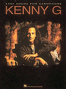 Kenny G – Easy Solos for Saxophone