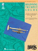 Canadian Brass Book of Beginning Trumpet Solos With Online Audio of Performances and Accompaniments