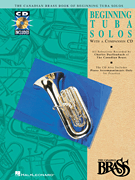 Canadian Brass Book of Beginning Tuba Solos with recordings of performances and accompaniments