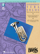 Canadian Brass Book of Intermediate Tuba Solos With Online Audio of Performances and Accompaniments
