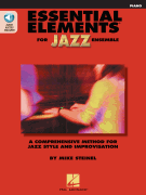 Essential Elements for Jazz Ensemble – Piano A Comprehensive Method for Jazz Style and Improvisation
