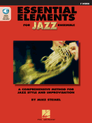 Essential Elements for Jazz Ensemble – F Horn A Comprehensive Method for Jazz Style and Improvisation