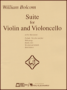 William Bolcom – Suite for Violin and Violincello in Five Movements • Score and Parts