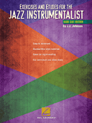Exercises and Etudes for the Jazz Instrumentalist Bass Clef Edition