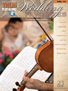 Wedding Favorites Violin Play-Along Volume 13