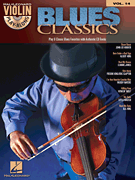 Blues Classics Violin Play-Along Volume 14