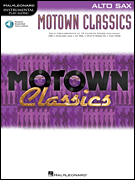 Motown Classics – Instrumental Play-Along Series Alto Saxophone
