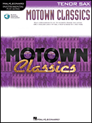 Motown Classics – Instrumental Play-Along Series Tenor Saxophone