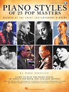 Piano Styles of 23 Pop Masters Secrets of the Great Contemporary Players