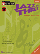 Jazz in Three – Second Edition Jazz Play-Along Volume 31