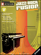 Jazz-Rock Fusion Jazz Play-Along Volume 62