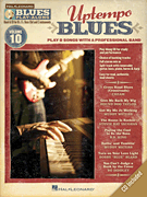 Uptempo Blues Blues Play-Along Volume 10