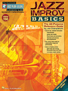 Jazz Improv Basics The All-Purpose Reference Guide<br><br>Jazz Play-Along, Vol. 150