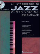 An Introduction to Jazz Chord Voicing for Keyboard – 2nd Edition