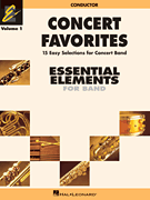 Concert Favorites Vol. 1 - Conductor Essential Elements Band Series