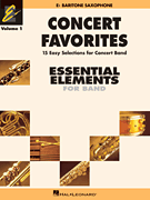 Concert Favorites Vol. 1 – Eb Baritone Sax Essential Elements Band Series