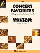 Concert Favorites Vol. 1 – Tuba Essential Elements Band Series
