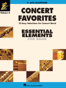 Concert Favorites Vol. 2 - Alto Sax Essential Elements Band Series