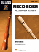 Essential Elements for Recorder Classroom Method – Student Book 1 Book Only