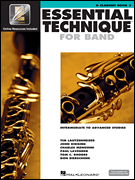 Essential Technique for Band with EEi - Intermediate to Advanced Studies Bb Clarinet