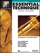 Essential Technique for Band with EEi - Intermediate to Advanced Studies Trombone