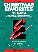 Essential Elements Christmas Favorites for Strings Violin Book (Parts 1/ 2)