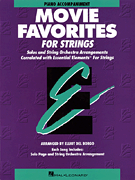 Essential Elements Movie Favorites for Strings Piano Accompaniment