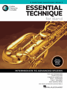 Essential Technique for Band &ndash; Eb Baritone Sax Book 3 with Online Resources Intermediate to Advanced Studies