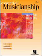 Essential Musicianship for Band – Ensemble Concepts Advanced Level - Oboe