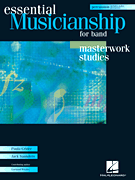Essential Musicianship for Band – Masterwork Studies Percussion/ Mallet Percussion