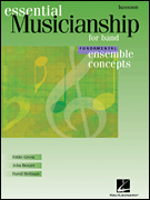 Essential Musicianship for Band – Ensemble Concepts Fundamental Level – Bassoon