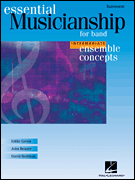 Essential Musicianship for Band – Ensemble Concepts Intermediate Level – Bassoon