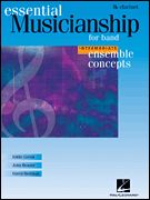 Essential Musicianship for Band – Ensemble Concepts Intermediate Level – Bb Clarinet