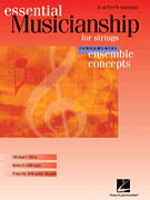 Essential Musicianship for Strings – Ensemble Concepts Fundamental Level – Teacher's Manual
