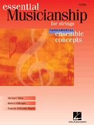 Essential Musicianship for Strings – Ensemble Concepts Fundamental Level – Violin